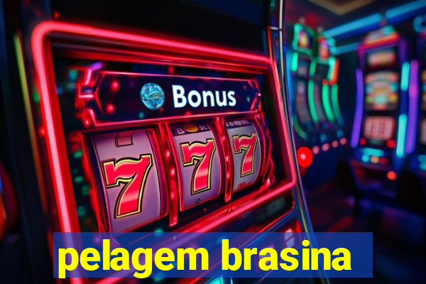 pelagem brasina